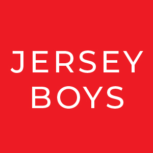 Jersey Boys in white text on a red background