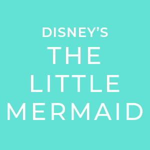 Disney's The Little Mermaid in white letters on a teal background