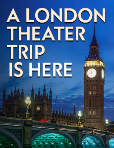 A London theater trip is here in white letters on a background of an image of the city of London