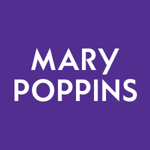 Mary Poppins in white letters on a purple background
